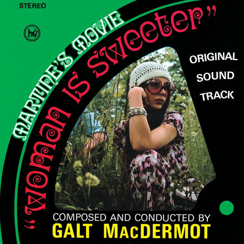 Galt McDermott - Woman Is Sweeter LP RSD2023