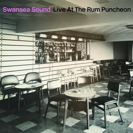 Swansea Sound - En vivo en The Rum Puncheon