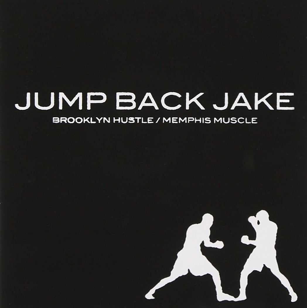 Jump Back Jake - Brooklyn Hustle/Memphis Muscle