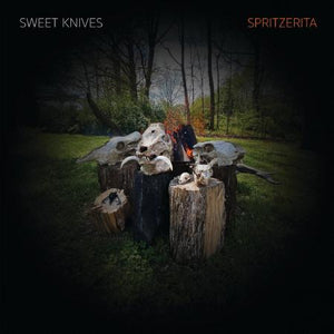 Sweet Knives - Spritzerita LP [FDH]