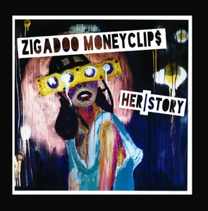 Zigadoo Moneyclips - Her/Story