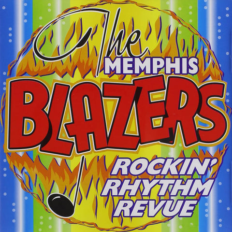 Memphis Blazers - Rockin Rhythm Revue