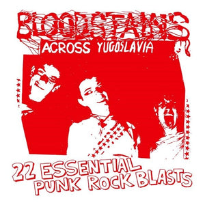 V/A Bloodstains Across Yugoslavia LP