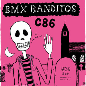 BMX Bandits - C86 LP RSD