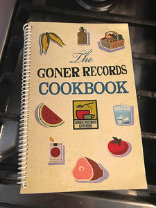 Goner Cookbook - REPRINT!