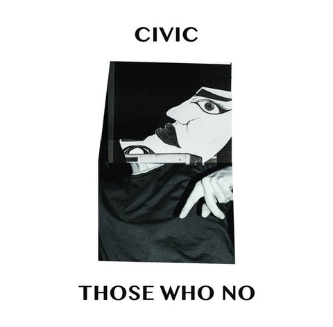 Civic - Those Who No