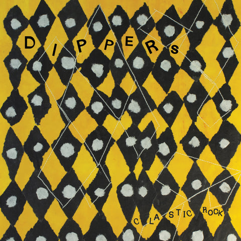 Dippers - Clastic Rock LP [Goner]