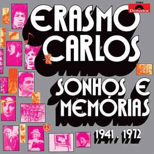 Erasmo Carlos - Sonhos E Memorias