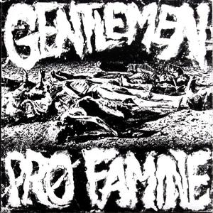 Gentlemen - Pro Famine