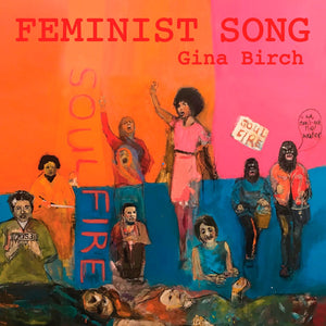 Gina Birch - Feminist Song