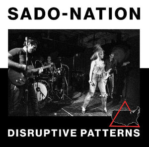 Sado-Nation  - Disruptive Pattern