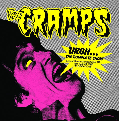 Cramps - Urgh... The Complete Show - Live at Santa Monica Civic, CA 15th August 1980 LP