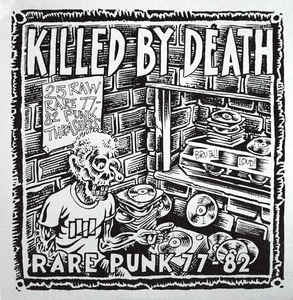 V/A - Killed By Death Vol. 1 (Rare Punk 77-82)