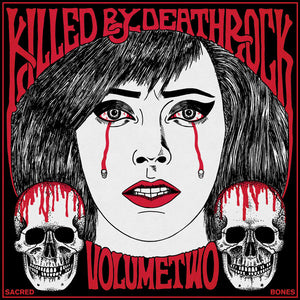 Various Artists - Killed By Deathrock: Volume 2