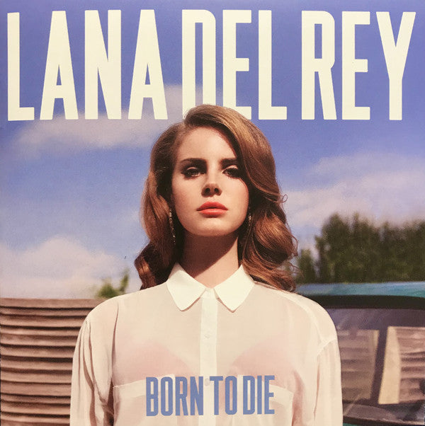 Lana Del Rey ‎– Born To Die