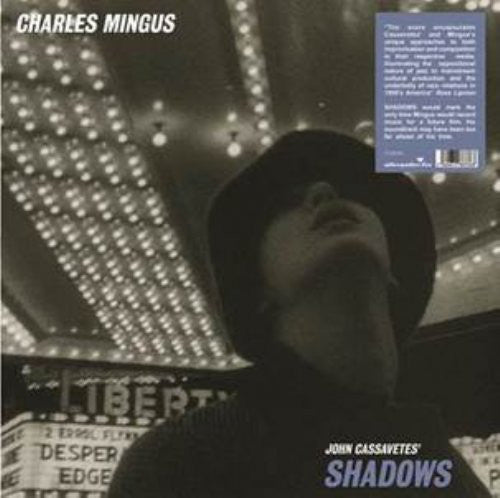 Charles Mingus - John Cassavetes' Shadows