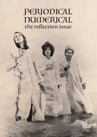 Periodical Numerical - Vol. 3 The Reflection Issue