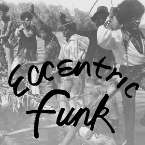V/A - Eccentric Funk