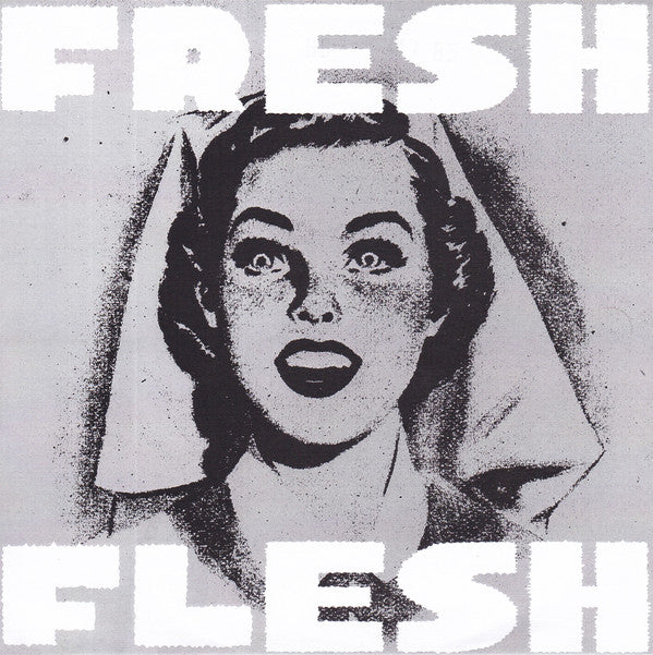 Fresh Flesh - Say It, Say Yes