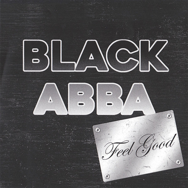 Black Abba - Siéntete bien/Luchemos