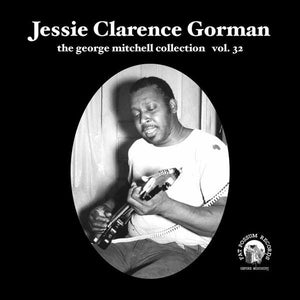 Jessie Clarence Gorman - La colección de George Mitchell: Volumen 32