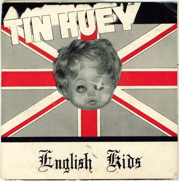 Tin Huey - English Kids