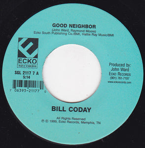 Bill Coday - Good Neighbor