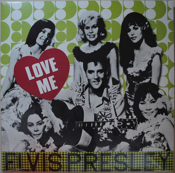 Elvis Presley - Love Me