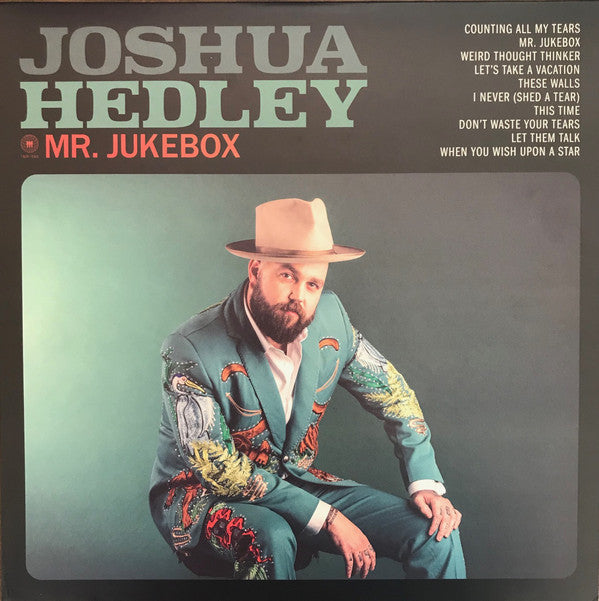 Joshua Hedley - Sr. Jukebox