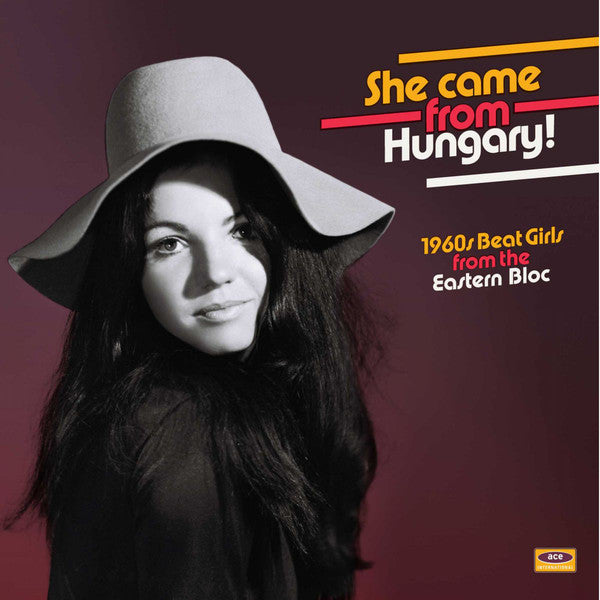 V/A - She Came From Hungary!: 60s Beat Girls from the Eastern Bloc