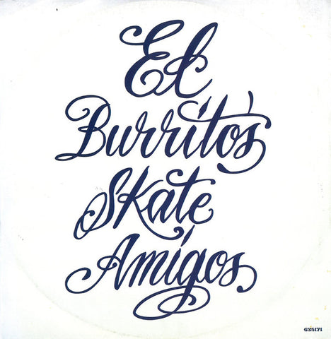 El Burritos's Skate Amigos