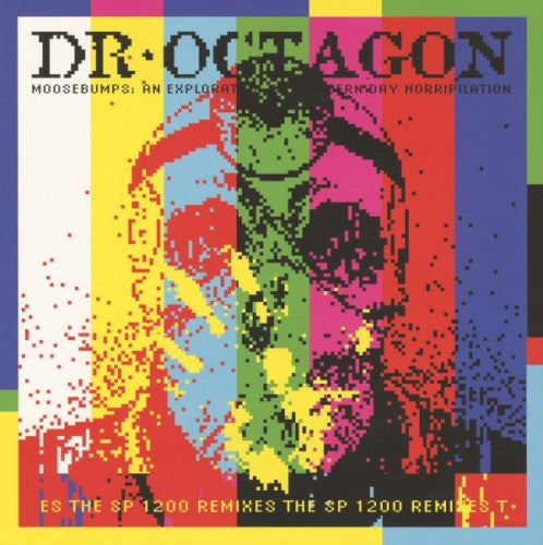 Dr. Octagon - Moosebumps: The SP 1200 Remixes