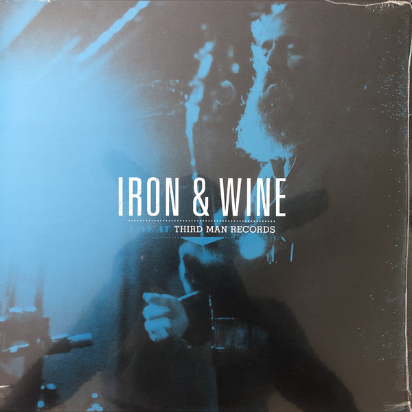 Iron And Wine - Live At Third Man