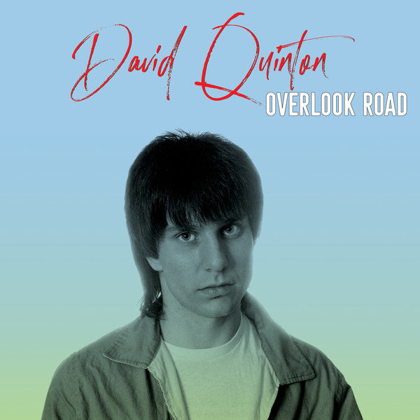 David Quinton - Overlook Road