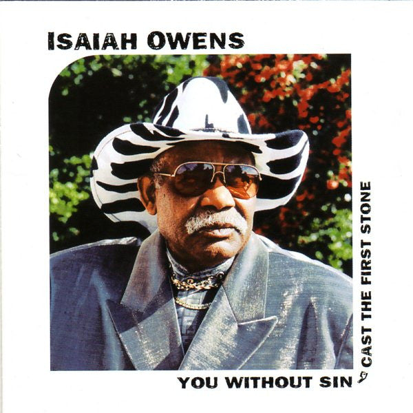 Isaiah Owens - You Without Sin Cast the First Stone