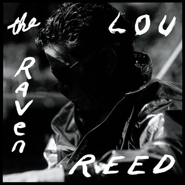 Lou Reed - The Raven