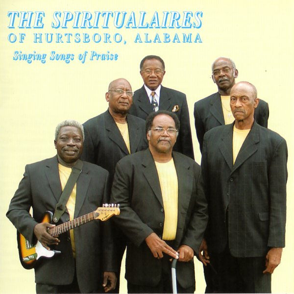 Spiritualaires - Singing Songs Of Praise
