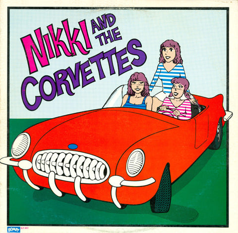Nikki And The Corvettes  - Self-titled
