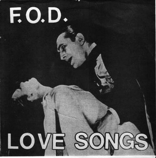 F.O.D. - Love Songs