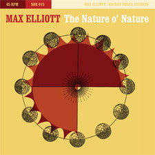 Max Elliott - The Nature O' NAture