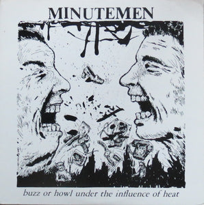 Minutemen - Buzz Or Howl Under The Influence Of Heat