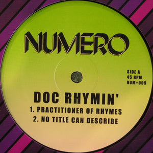 Doc Rhymin' - Practitioner of Rhymes
