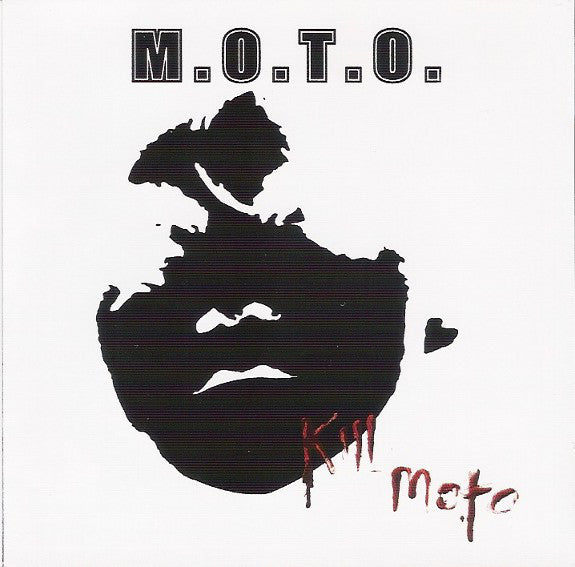 M.O.T.O. - Kill M.O.T.O.