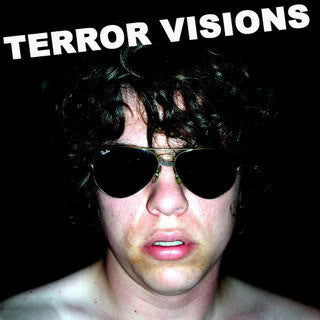 Terror Visions - World Of Shit