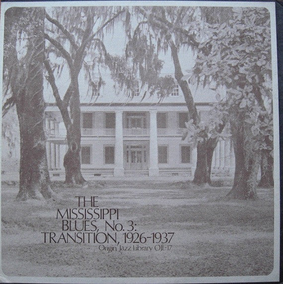 Various Artists - Mississippi Blues No. 3: 1926-1937