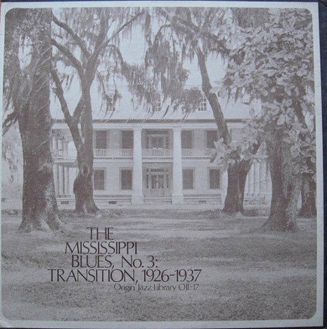 Various Artists - Mississippi Blues Transition : 1926-1937