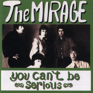 Mirage - You Can't Be Serious
