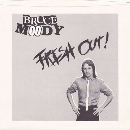 Bruce Moody - Fresh Out!