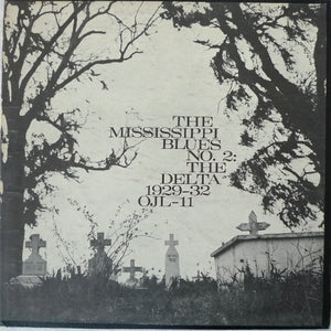 Various Artists - Mississippi Blues No. 2: The Delta 1929-1932
