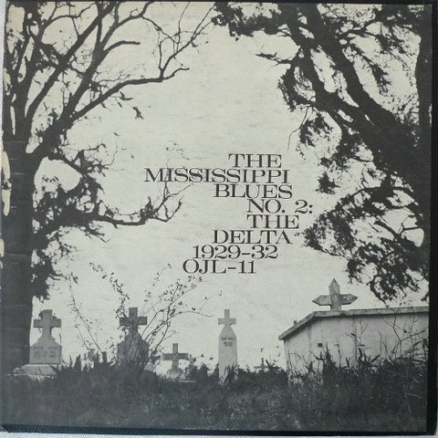 Various Artists - Mississippi Blues The Delta 1929-1932